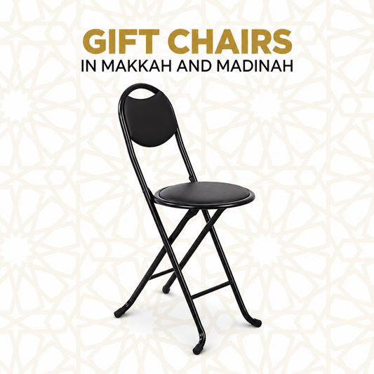 Gift Chairs in Makkah & Madinah.