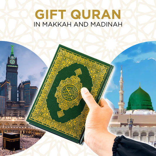 Gift Qurans in Makkah & Madinah.